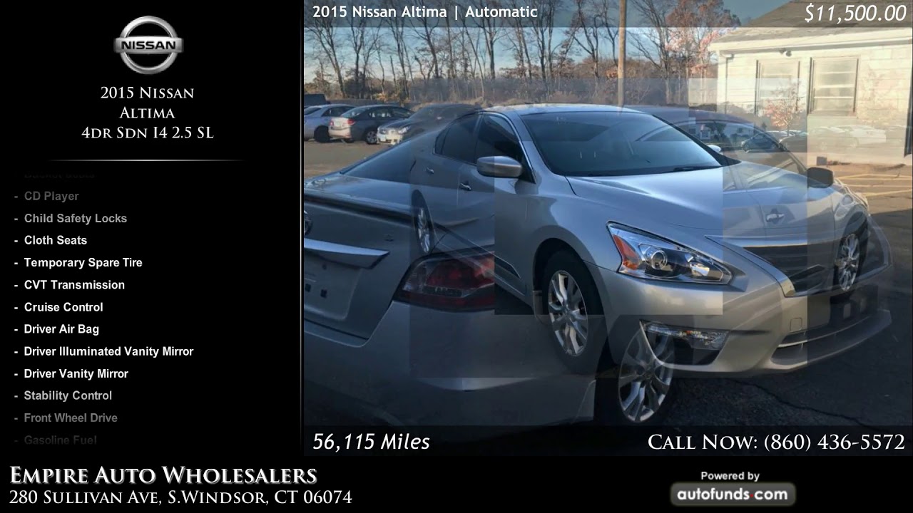 Used 2015 Nissan Altima Empire Auto Wholesalers, S.Windsor, CT SOLD
