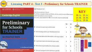 Preliminary for Schools TRAINER Listening Part 4 Test 3 (Transcript + Key)