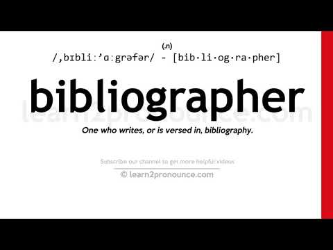 Произношение Библиограф | Определение Bibliographer