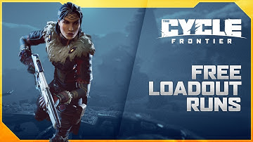 The Cycle: Frontier - Free Loadout Runs