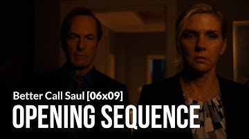 Better Call Saul 06x09 – Opening Sequence