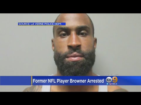 Former Nfl Player Browner Arrested For Allegedly Assaulting