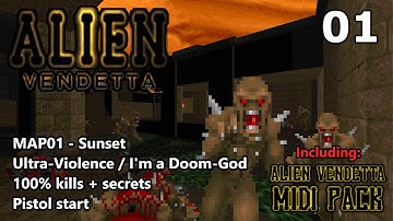 Doom II: Alien Vendetta - MAP01 (Sunset) - Ultra-Violence / I