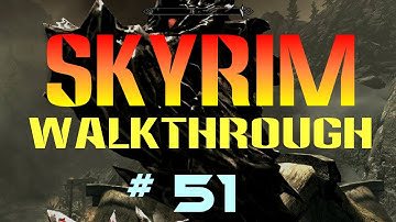 Skyrim Walkthrough #51 - Laid to Rest