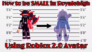 "How to be SHORT" in Royalehigh screenshot 5