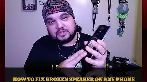 How To Fix Broken Speaker On Any Android Phone 2018 ZTE LG Samsung Alcatel Motorola BLU Tutorial