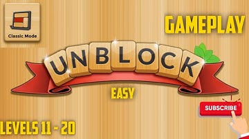 UNBLOCK Easy Levels 11 - 20 Gameplay