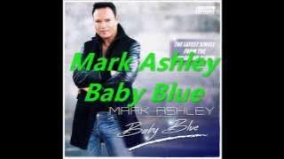 Mark Ashley -  Baby Blue  / Remix 2015 / Duply /