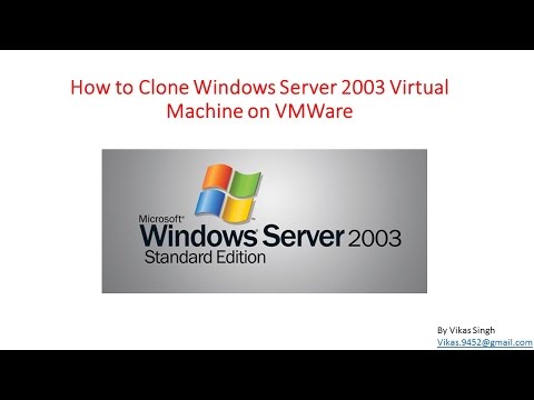 How to Clone Windows Server 2003 Virtual Machine on VMWare