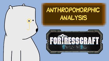 Anthropomorphic Analysis - FortressCraft: Evolved Preview