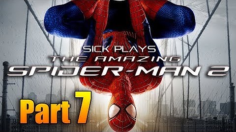 The Amazing Spider-Man 2 Part 7 Super Hero Walkthrough w/ SICK - The Brute