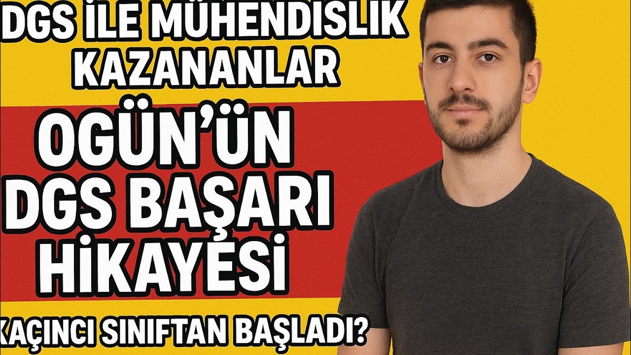 Dgs ile mühendislik kazanan Ogün'ün dgs başarı hikayesi. Kaçıncı sınıftan başladı ? #dgs