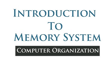 Memory System in Computer Organization