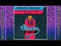 MIQUEL BROWN &quot;MEGAMIX &amp; GREATEST HITS&quot; (12 INCH) // Miquel Brown