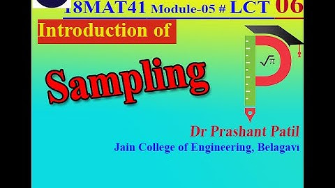 Sampling || Dr Prashant Patil || 18MAT41_ Module05