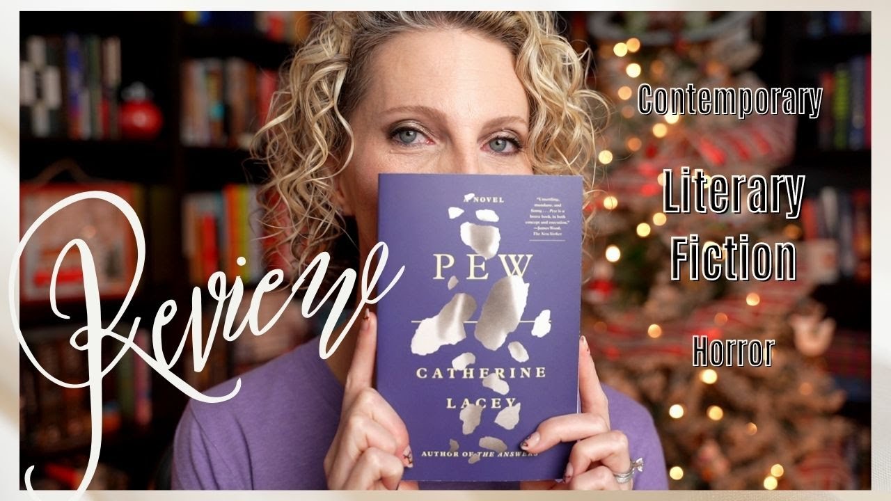 Review:  PEW by Catherine Lacey || Contemporary, Literary Fiction, Horror