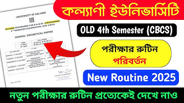 Kalyani University Old 4th Semester CBCS Exam Routine Change 2025 | 4th Semester New Exam Routine