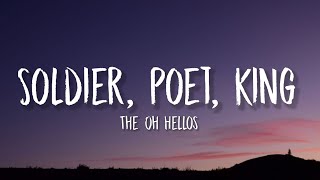 The Oh Hellos - Soldier, Poet, King (TikTok, sped up) [Lyrics] | oh lay oh lay oh lord screenshot 1