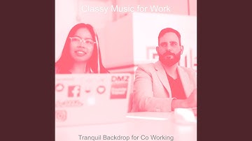 Scintillating Moods for Working