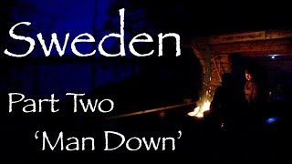 Bushcraft Canoe Trip in Sweden, Part Two. Illness in Camp.