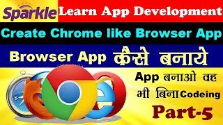 Sparkle || Create Chrome like Browser App || Browser App without Codeing || Tutorial Part 5 || screenshot 3