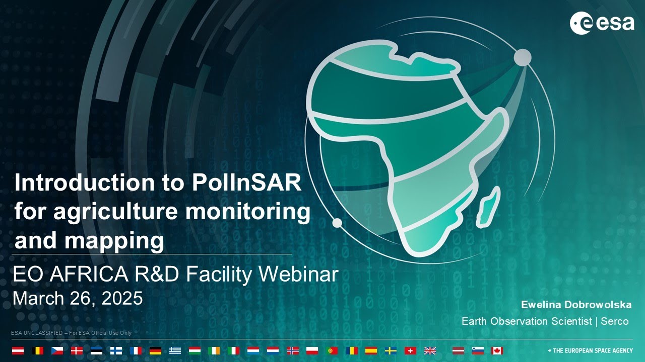 Webinar 19 - Introduction to PolInSAR for agriculture monitoring and mapping