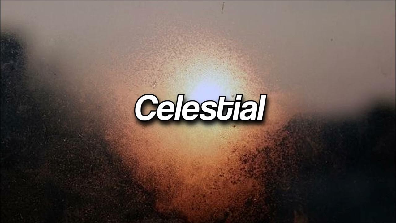 Inter celestial slowed. Ed Sheeran Celestial.