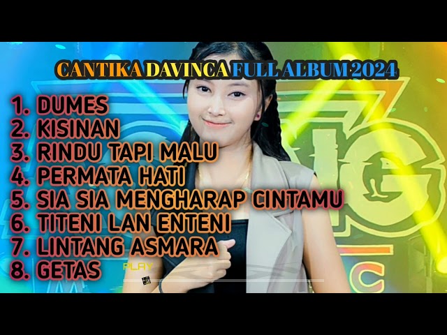 CANTIKA DAVINCA FT AGENG MUSIC FULL ALBUM 2024 || DUMES || KISINAN class=