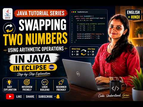Swap Two Numbers in Java Using Arithmetic Operations | Without Third Variable | English and Hindi