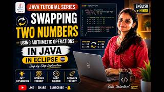 Swap Two Numbers in Java Using Arithmetic Operations | Without Third Variable | English and Hindi