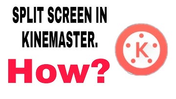 How to make SPLIT SCREEN VIDEO in KINEMASTER?