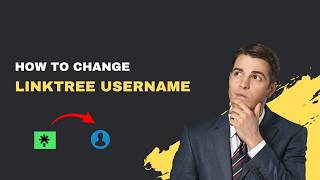 How to Change Your Linktree Username – Quick 2026 URL Update