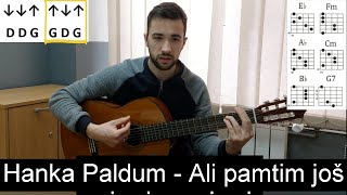 Video thumbnail of "Hanka Paldum - Ali pamtim još | Lekcija za gitaru (Ritam i Akordi) | Plaćena lekcija"