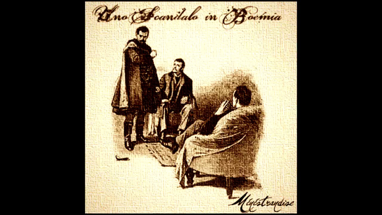 Uno Scandalo in Boemia - A.C. Doyle