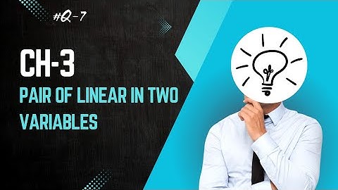 Top MCQs on Pair of Linear Equations in Two Variables | Best Questions for Exam Prep#MathMCQs