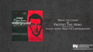 Video thumbnail of "Protest The Hero - Break The Chain"