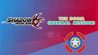 The Doom (Normal Mission) | Shadow the Hedgehog