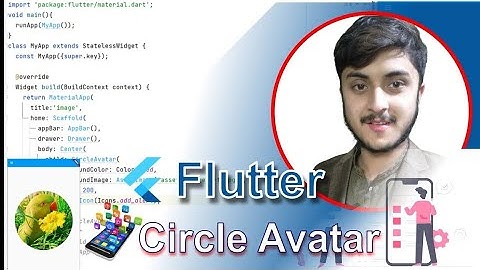 App Development Course : Circle Avatar || Image properties || Flutter || Code With Khurram