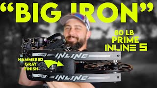 80 lb Prime Inline 5 w/ Hammered Gray Finish