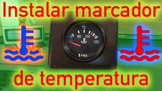 ⚠ CÓMO INSTALAR UN MARCADOR DE TEMPERATURA DEL REFRIGERANTE (Evita sorpresas y averías caras )