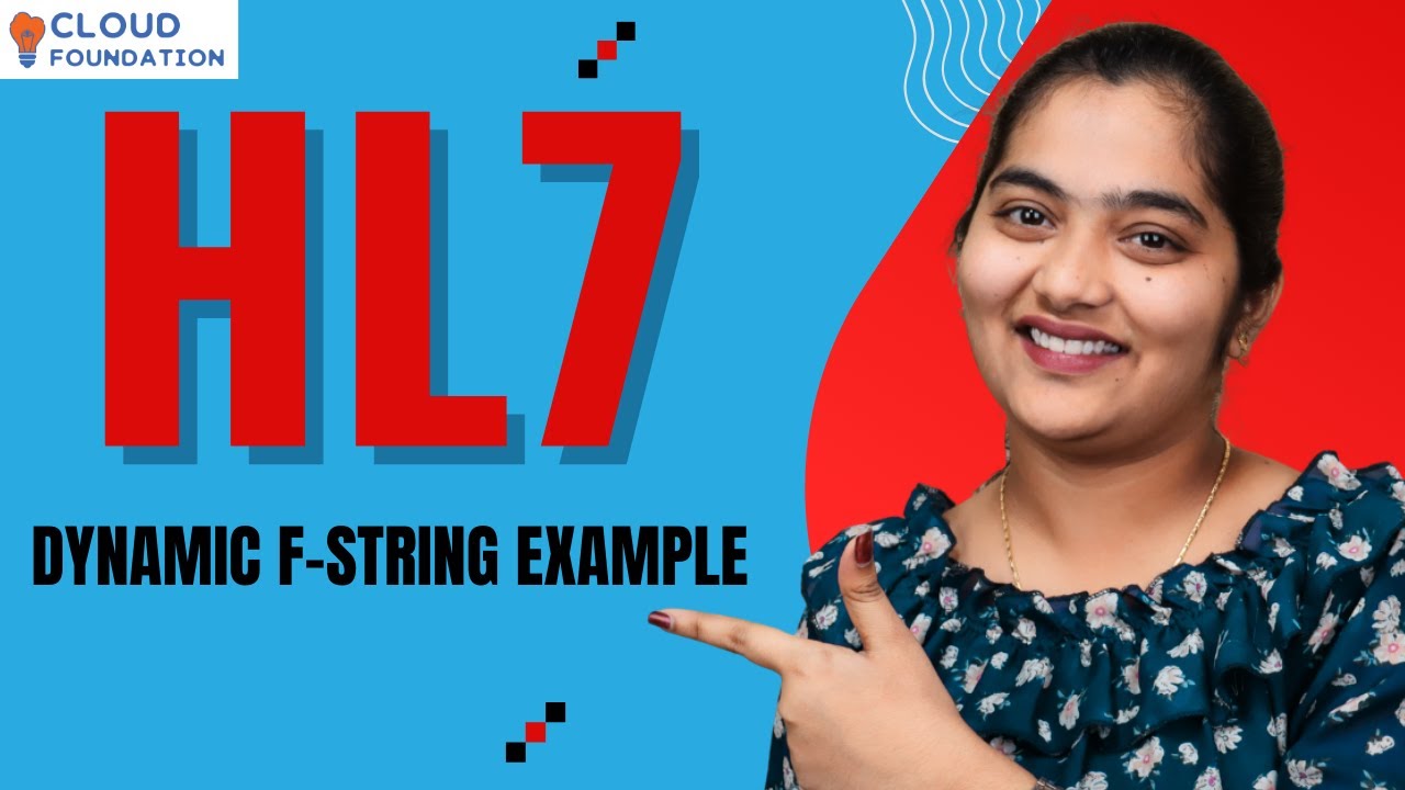 HL7 Dynamic F-String Example | Dynamic F-String Example in HL7 | HL7 ...