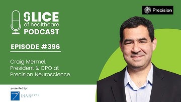 #396 - Craig Mermel, President & CPO at Precision Neuroscience