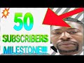 50 SUBSCRIBERS!!!!!!!!!! Thank you!