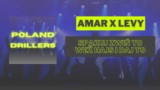 Amar X Levy - Spakuj Zwiń To Weź Hajs I Daj To Prod .Levy