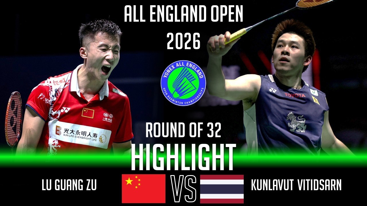 LU Guang Zu (CHN) vs Kunlavut VITIDSARN (THA) | All England Open 2026 Badminton