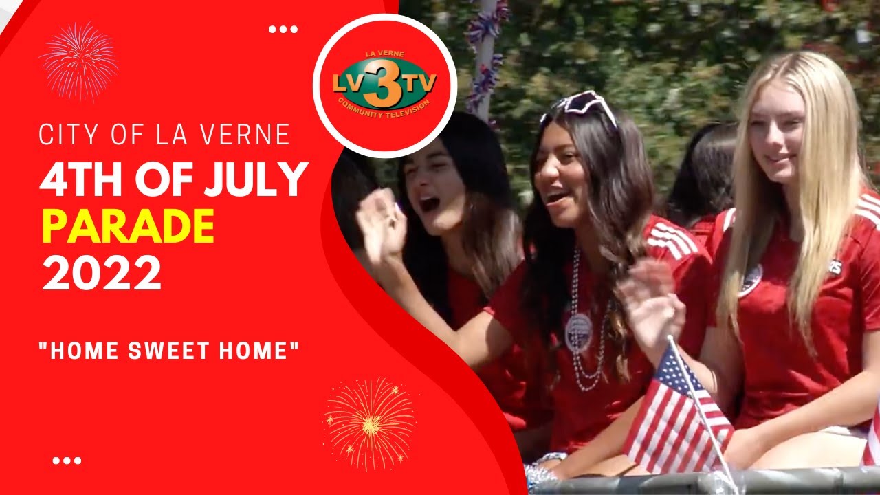 city-of-la-verne-4th-of-july-parade-2022-youtube