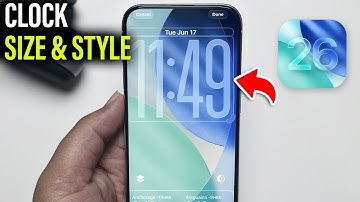 iPhone iOS 26 Change Lock Screen Clock Size and Font Style