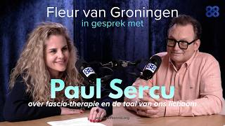 Paul Sercu Over Je Lichaam Bevrijden Van Stress, Pijn En Trauma - Zelfkennis
