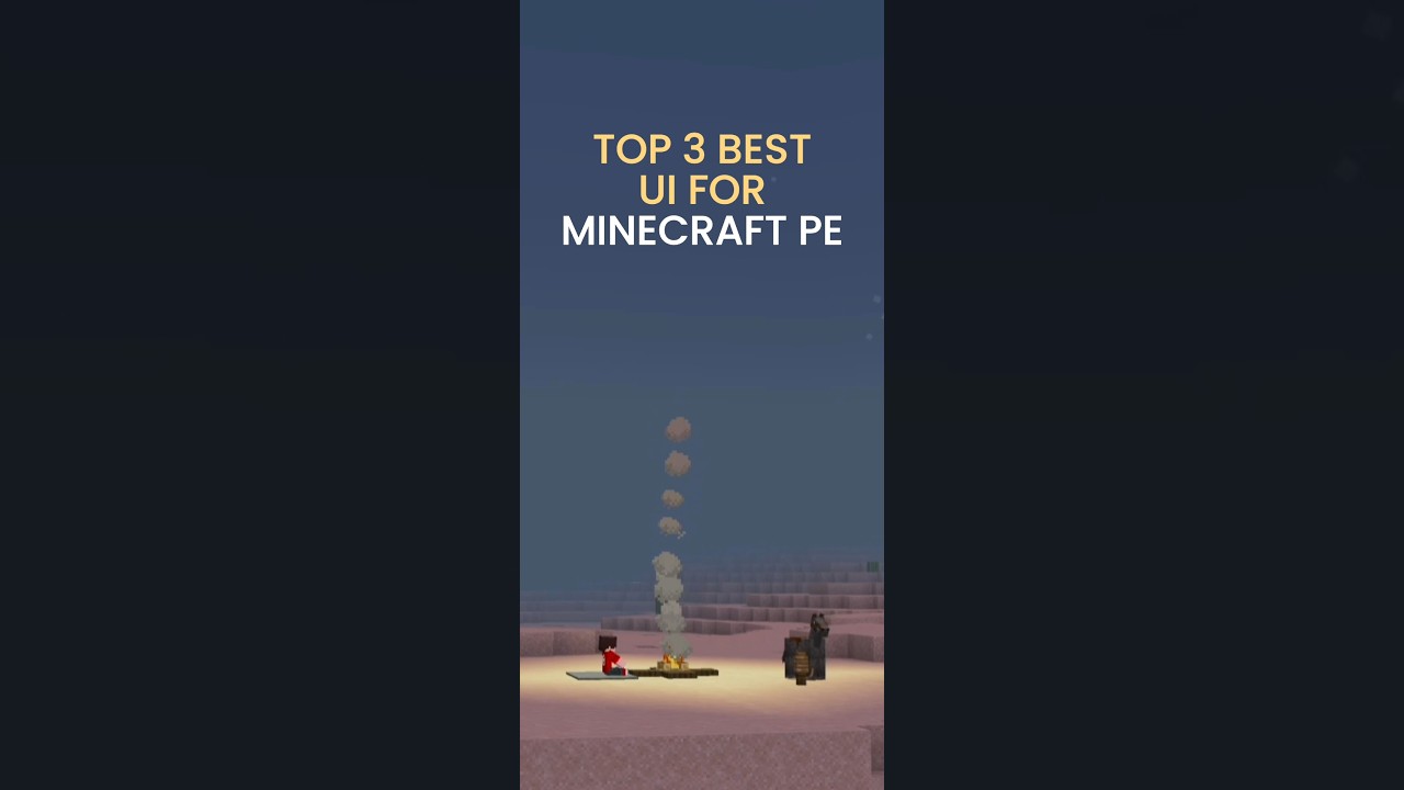 Top 3 Best UI For Minecraft Bedrock Edition.