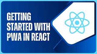 React : Learn how to create a Progressive Web Application using React-Introduction